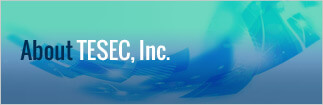 About TESEC, Inc.